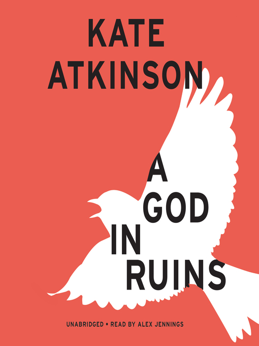Title details for A God in Ruins by Kate Atkinson - Wait list
